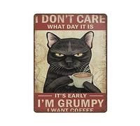 DAIERCY Retro Thick Metal Tin Sign-I Don't Care What Day It is - I'm Grumpy I Want Coffee Tin Sign-Vintage Black Cat Wall Art，Funny Signs for Home/Kitchen/Garage/Man Cave，Size 16x12 inches