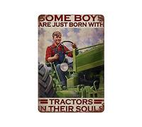 DAIERCY Some Boys Are Just Born With Tractors In Their Soul Retro Metal Tin Sign Retro Wall Decor Vintage Kitchen Baking Tin Sign for Home Wall Decor Gifts 20x30cm
