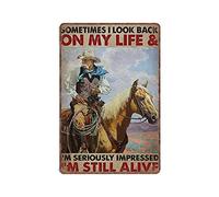 DAIERCY Sometimes I Look Back on My Life and I'm Seriously Impressed I'm Still Alive Tin Signs, Horse Wall Art, Funny Vintage Metal Sign Plaqu Poster Wall Art Home Decor, 8x12 inches
