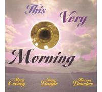 DAIGLE / COONEY - This Very Morning