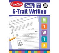 Daily 6-Trait Writing, Grade 5 Teacher Edition