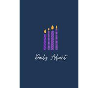 Daily Advent: An Advent Devotional