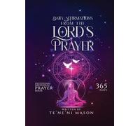 Daily affirmations from The Lord's prayer: Devotional prayer book 365 days