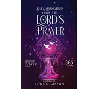 Daily affirmations from The Lord's prayer: Devotional prayer book 365 days