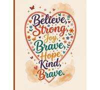 Daily Affirmations Notebook: A Positive Affirmation Composition Notebook | 110 Unique Daily Encouragements | Wide Ruled Journal for School, Work, and Personal Writing