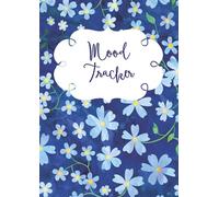 Daily and Monthly Mood Tracker Diary for Depression, Bipolar Disorder, Anxiety, Mental Health, Wellness, Mindfulness