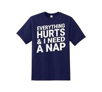 Daily Apparel Everything Hurts and I Need A Nap Men's T-Shirt, Quality Printed Humorous Sleepy Tee, Short Sleeve top for Men/Women/Kids Navy