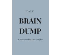 Daily Brain Dump - Sand Edition: A Minimalist Neutral Lined Journal for Thoughts, Calm & Everyday Clarity (110 Pages)