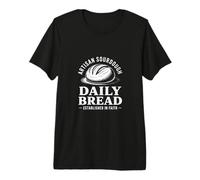 Daily Bread Artisan Sourdough Established in Faith Premium T-Shirt