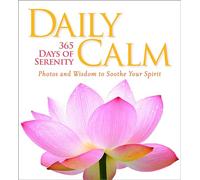 Daily Calm: 365 Days of Serenity
