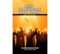 DAILY CONVERSATION WITH CHRIST: JUNE EDITION