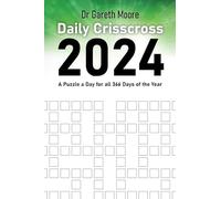 Daily Crisscross 2024: A Puzzle a Day for all 366 Days of the Year (Daily Puzzles 2024)