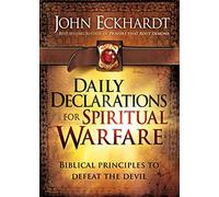 Daily Declarations for Spiritual Warfare: Biblical Principles to Defeat the Devil (Lifes Little Book of Wisdom)
