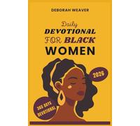 Daily Devotional for Black Women 2026: (365 days devotional) (BLACK WOMEN DEVOTIONAL)