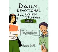 DAILY DEVOTIONAL FOR COLLEGE STUDENTS 2026: 365 Transformative Devotions to Help You Grow Spiritually Excel Academically and Thrive on Campus (5 MINUTES INSPIRED DEVOTIONS IN ENGLISH AND GERMAN)