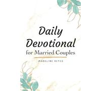 Daily Devotional for Married Couples: Daily Devotional for Married Couples
