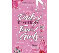 Daily Devotional for Teen Girls: 365 Devotions for Christian Teen Girls (Confirmation Gifts for Teen Girls)