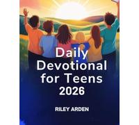 DAILY DEVOTIONAL FOR TEENAGERS 2026 (5 MINUTES EMPOWERING DEVOTIONS FOR DAILY GROWTH IN ENGLISH AND GERMANY!)