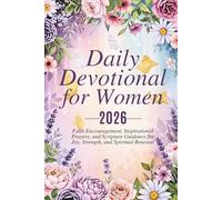 Daily Devotional for Women 2026: 365 days of Faith Encouragement, Inspirational Prayers, and Scripture Guidance for Joy, Strength, and Spiritual ... Grace: A Devotional Journey Across Languages)
