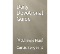 Daily Devotional Guide: (McCheyne Plan)