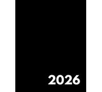 Daily Diary 2026 One Page Per Day: Starts From January 1, 2026, To December 31, 2026