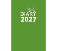 Daily Diary 2027: Lined and Dated Journal for Writing Your Life Story from January to December 2027