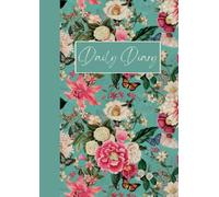 Daily Diary A4 Page a Day with Vintage Flowers Duck Egg Blue, Large Any Year Diary with lots of space for writing and planning: Clean, minimalist, ... your own headings, illustrations and titles