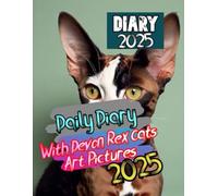 Daily Diary With Devon Rex Cats Art Pictures 2025: The pictures are not realistic, Devon Rex Cats Art Calendar 2025, Photo for each month, From ... 2025, Pages For Notes, 8.5 x 11 inches