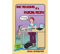 Daily Discussions of a Doubting Disciple: Daily Devotional for Women: Volume 2 (Giggles and Grace Devotionals for Women)