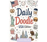 Daily Doodle - USA Edition (Pocket Edition): Drawing Prompts for Those who Can’t Draw
