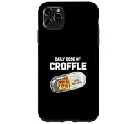 Daily Dose Of Croffle Funny Breakfast Bruch Food Case for iPhone 11 Pro Max