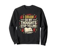 Daily Drawing Draw Every Day Sketchbook Practice Sweatshirt