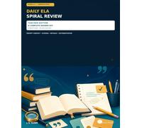 Daily ELA Spiral Review Grades 4-5 Teacher Edition: Complete Answer Key, Weekly Lesson Plans, Reteach, Differentiation, and Scoring Guidance for 180 Days