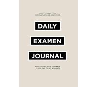 Daily Examen Prayer Journal: Finding God in All Things