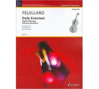Daily Exercises/Tagliche Ubungen/Exercices Journaliers: For Violoncello (Edition Schott)
