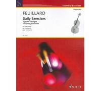 Daily Exercises/Tagliche Ubungen/Exercices Journaliers: For Violoncello (Edition Schott)
