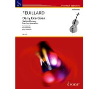 Daily Exercises/Tagliche Ubungen/Exercices Journaliers: For Violoncello (Edition Schott)
