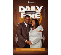 Daily Fire: August to September 2025: A daily devotional guide (Daily Fire: Devotional Guide)