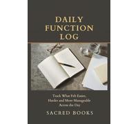 Daily Function Log: Track What Felt Easier, Harder, and More Manageable Across the Day