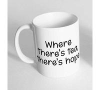 Daily Gifts Where There's Tea There's Hope Printed Novelty Mug Gift Coffee Tea 32 (Mug Only)