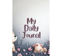 Daily Gratitude & Goal Planner: Focus on What Matters, Stay Positive, and Create the Life You Desire