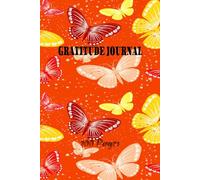 DAILY GRATITUDE JOURNAL: 5 MINUTE WRITING