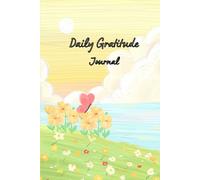 Daily Gratitude Journal: Affirmations, Thankfulness and Positive Reflections