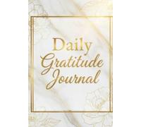 Daily Gratitude Journal: Cultivate Positivity and Mindfulness Every Day: With 110 guided pages, Size: 6 x 9 inches