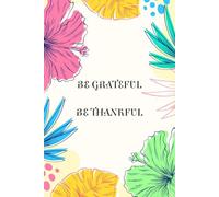 Daily Gratitude Journaling: Gratitude is the seed from which greatness grows
