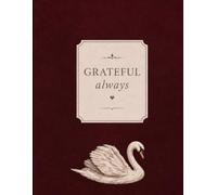 Daily Gratitude & Reflection Journal for Women: A Beautiful Daily Writing Practice to Cultivate Gratitude, Set Your Focus, Capture Meaningful ... Little Things & Reflect on What Matters Most