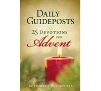 Daily Guideposts: 25 Devotions for Advent: 25 Devotions for Advent | Softcover