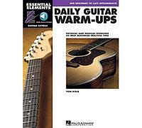 Daily Guitar Warm-Ups: Physical and Musical Exercises to Help Maximize Practice Time (Book/Media Online)