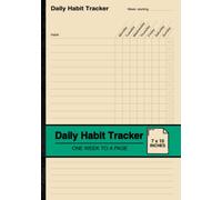 Daily Habit Tracker: Habit Tracking Notebook | One Week to a Page | Medium