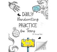Daily Handwriting Practice Workbook for Teens - July: Improve handwriting skills, a workbook for 11 to 14 year olds (Daily Handwriting Practice Workbook for 11 to 14 Year Olds)